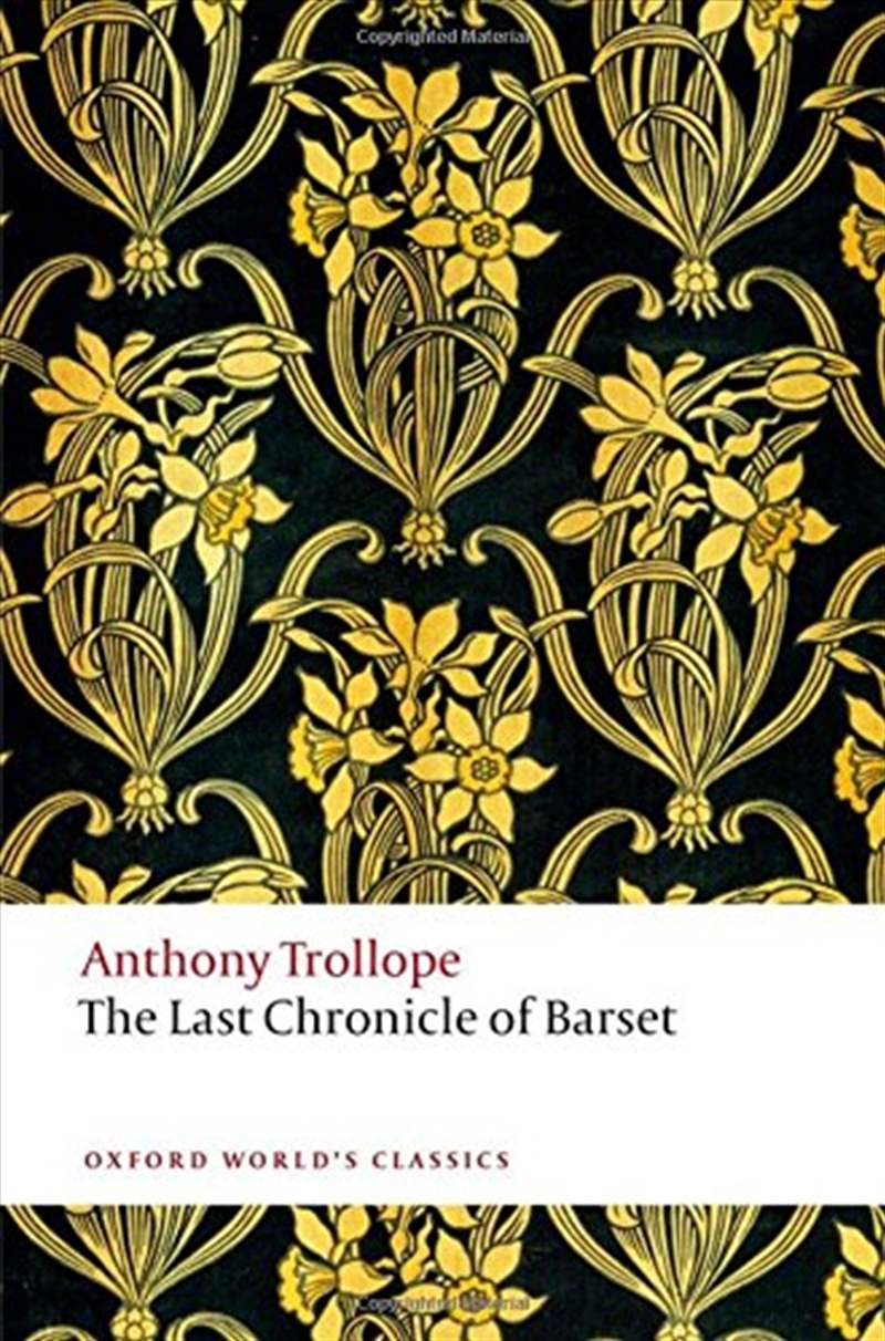The Last Chronicle Of Barset (Oxford World'S Classics)/Product Detail/General Fiction Books