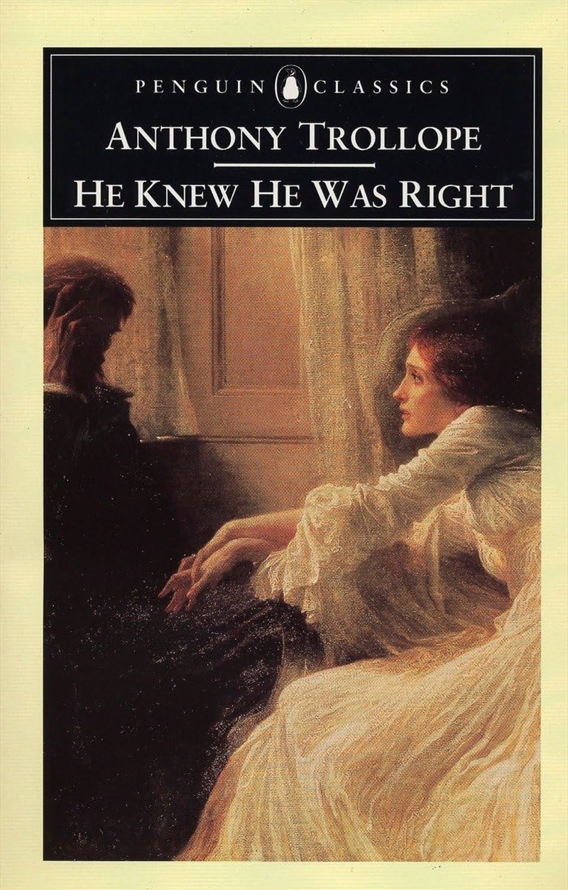 He Knew He Was Right (Penguin Classics)/Product Detail/General Fiction Books