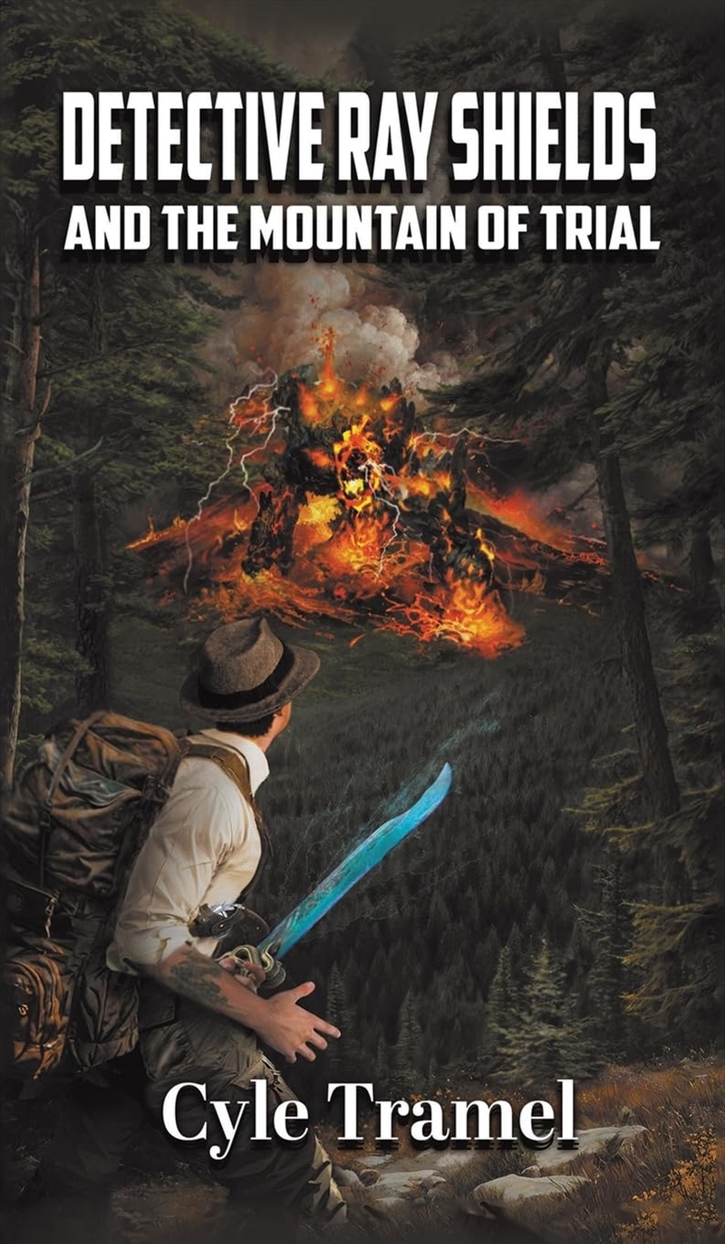 Detective Ray Shields And The Mountain Of Trial/Product Detail/General Fiction Books