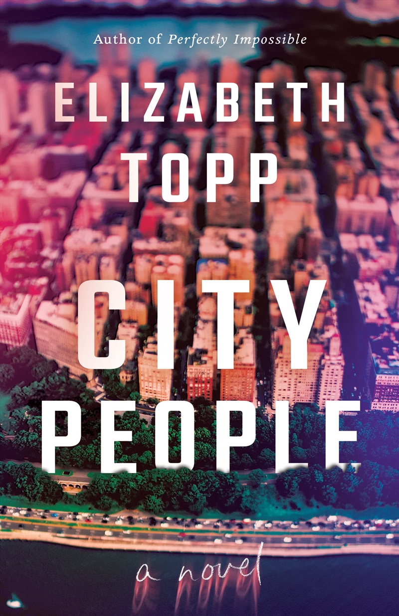 City People: A Novel/Product Detail/General Fiction Books
