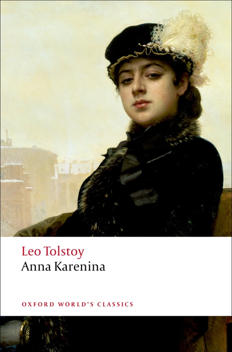 Anna Karenina (Oxford World'S Classics)/Product Detail/General Fiction Books