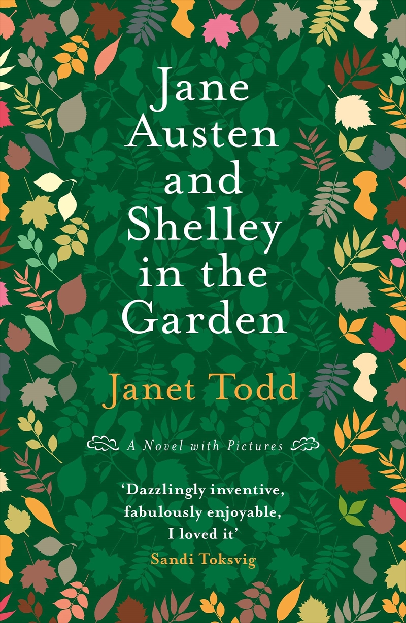 Jane Austen And Shelley In The Garden: A Novel With Pictures/Product Detail/General Fiction Books