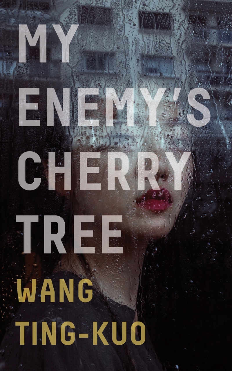 My Enemy'S Cherry Tree/Product Detail/General Fiction Books