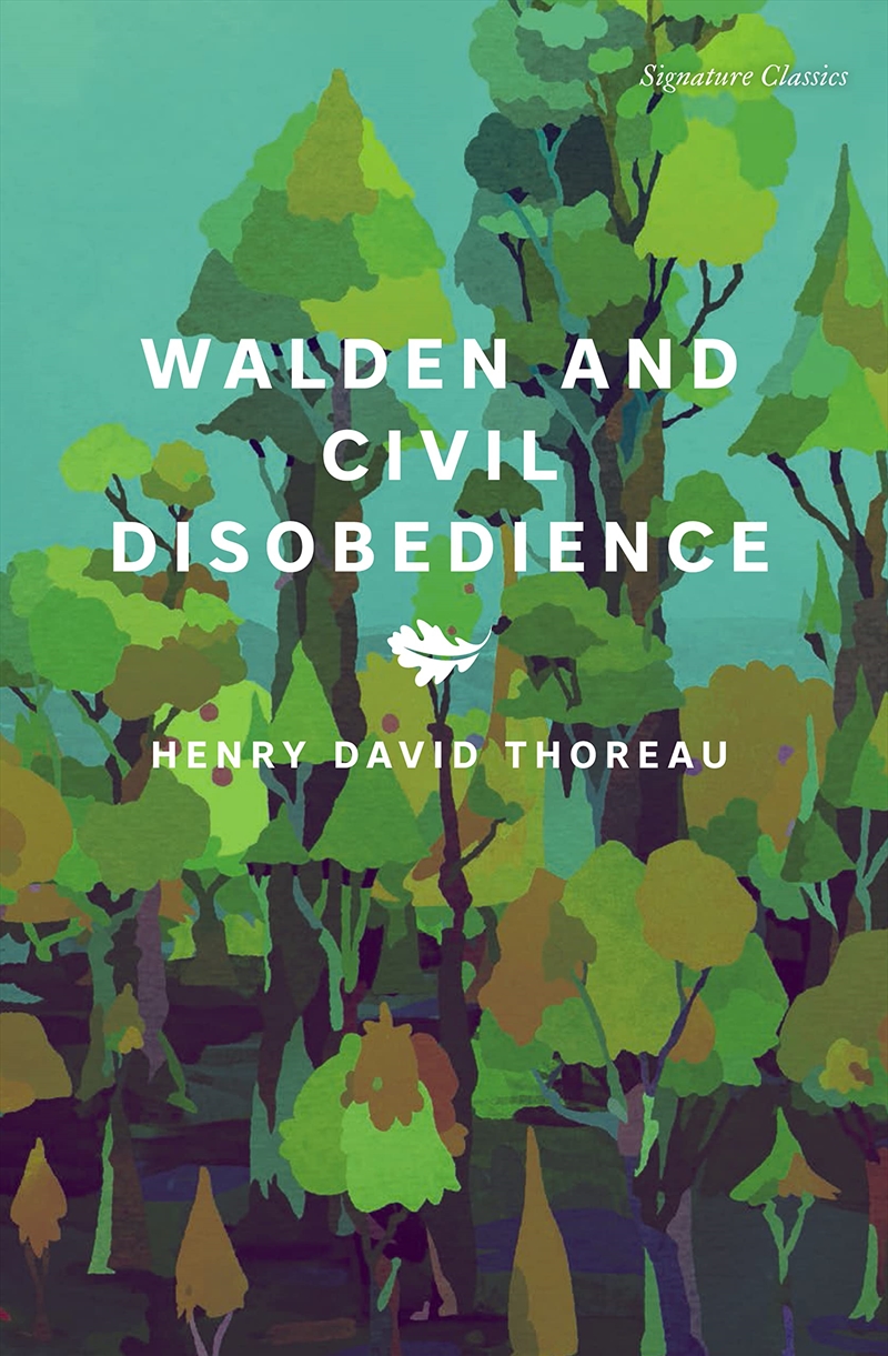 Walden and Civil Disobedience (Signature Classics)/Product Detail/General Fiction Books