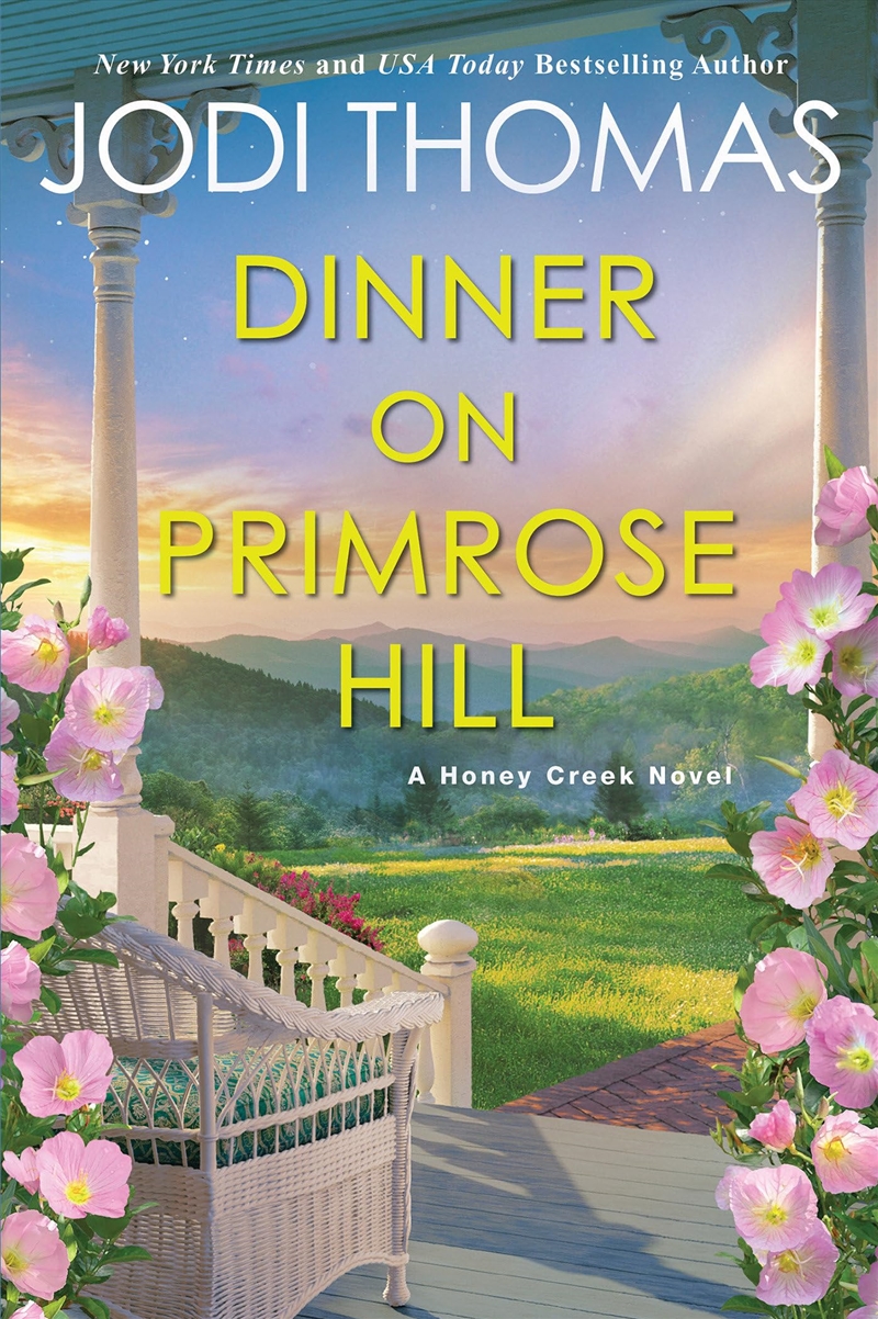 Dinner On Primrose Hill: A Heartwarming Texas Love Story (A Honey Creek Novel)/Product Detail/General Fiction Books