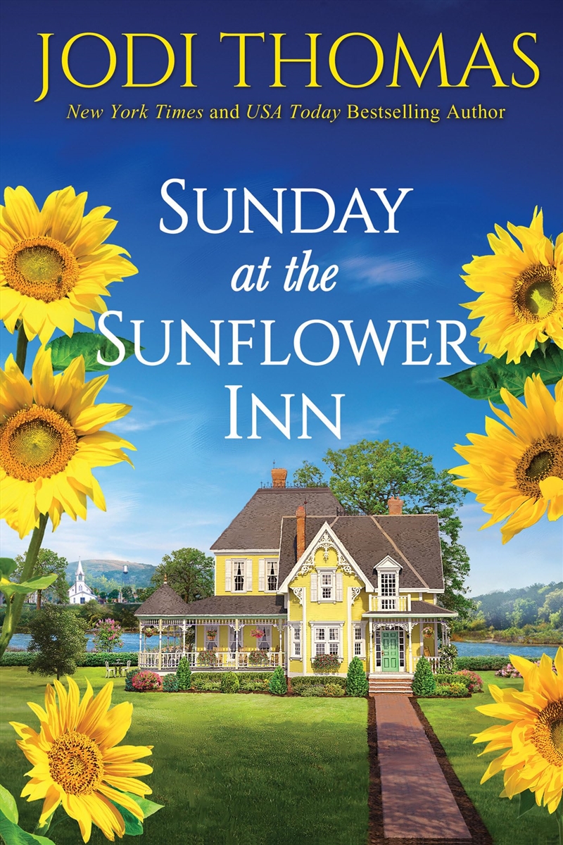 Sunday At The Sunflower Inn: A Heartwarming Texas Love Story (A Honey Creek Novel)/Product Detail/General Fiction Books