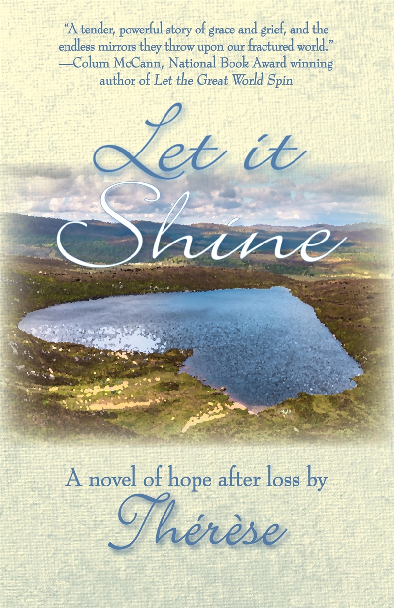 Let It Shine: A Novel Of Hope After Loss/Product Detail/General Fiction Books