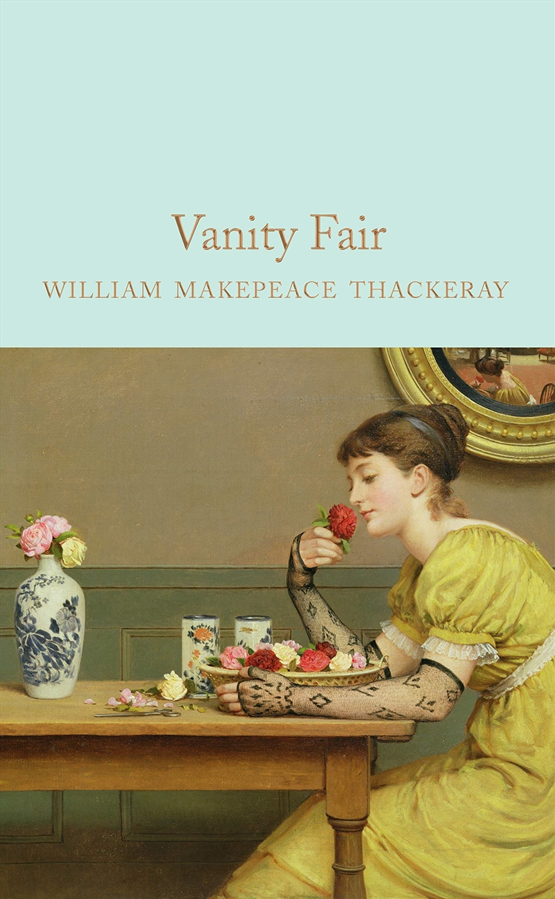 Vanity Fair (Macmillan Collector'S Library)/Product Detail/General Fiction Books