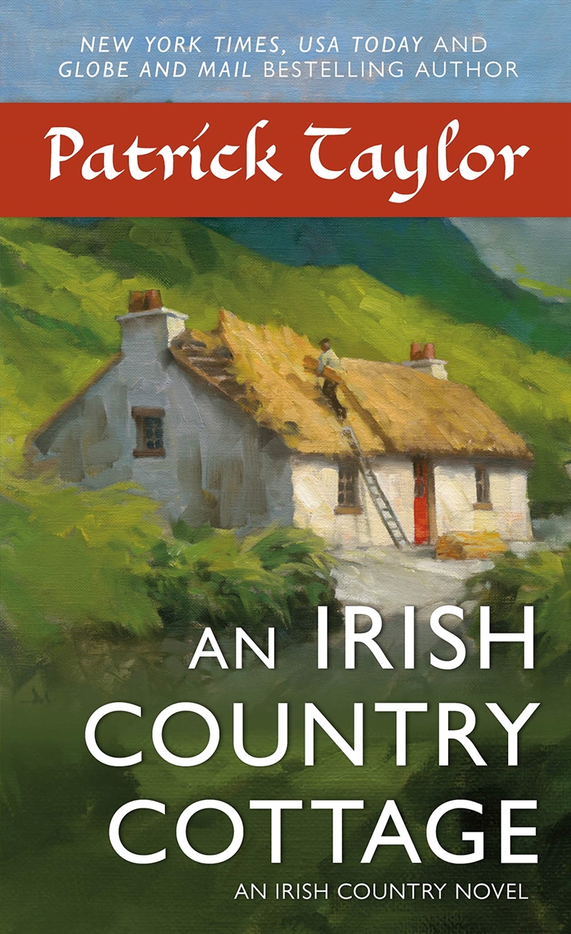 An Irish Country Cottage: An Irish Country Novel (Irish Country Books, 13)/Product Detail/General Fiction Books