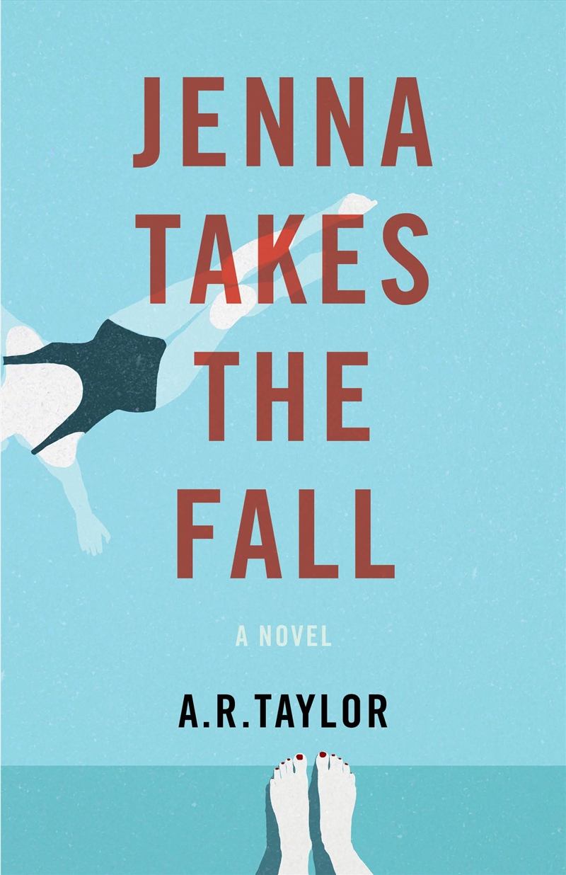 Jenna Takes The Fall: A Novel/Product Detail/General Fiction Books