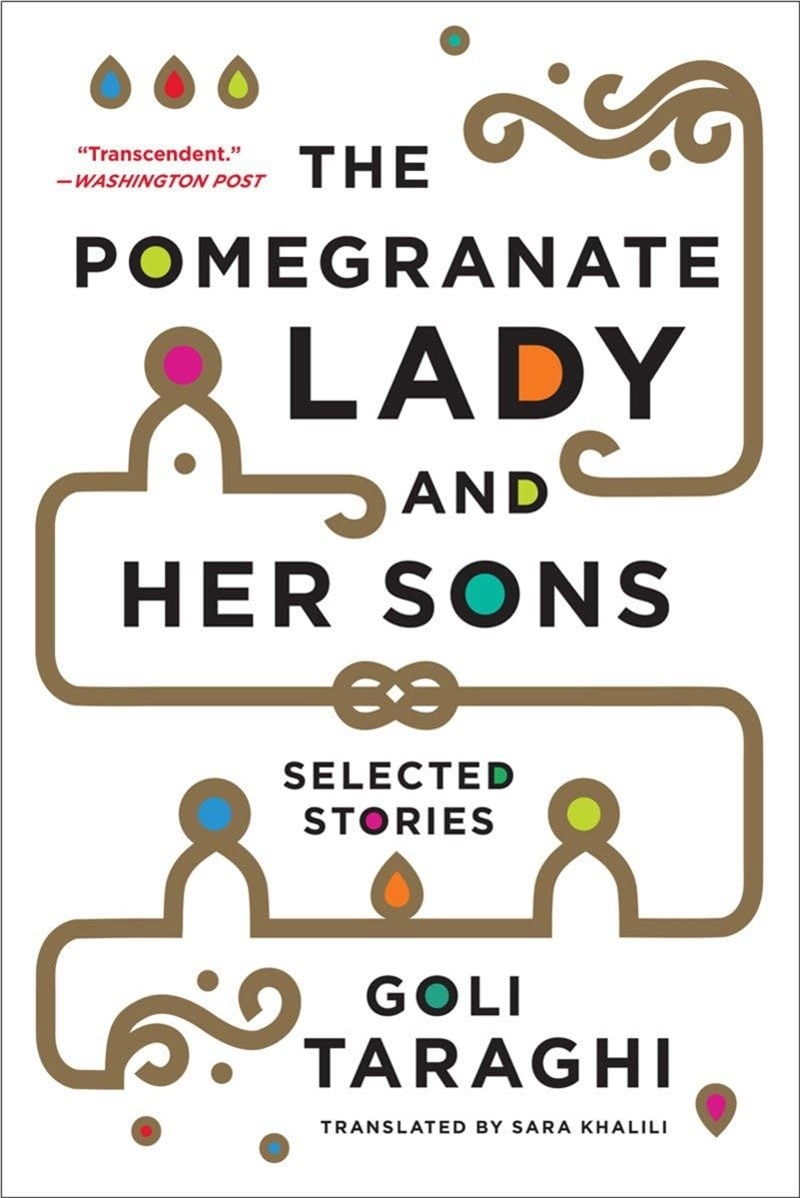 The Pomegranate Lady And Her Sons: Selected Stories/Product Detail/General Fiction Books