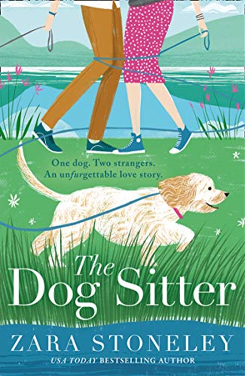 The Dog Sitter: The New Feel-Good Romantic Comedy Of 2021 From The Bestselling Author Of The Wedding/Product Detail/General Fiction Books