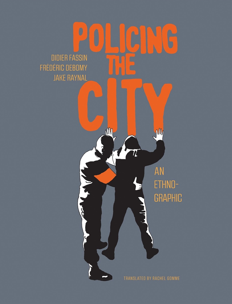 Policing The City: An Ethno-Graphic/Product Detail/Graphic Novels