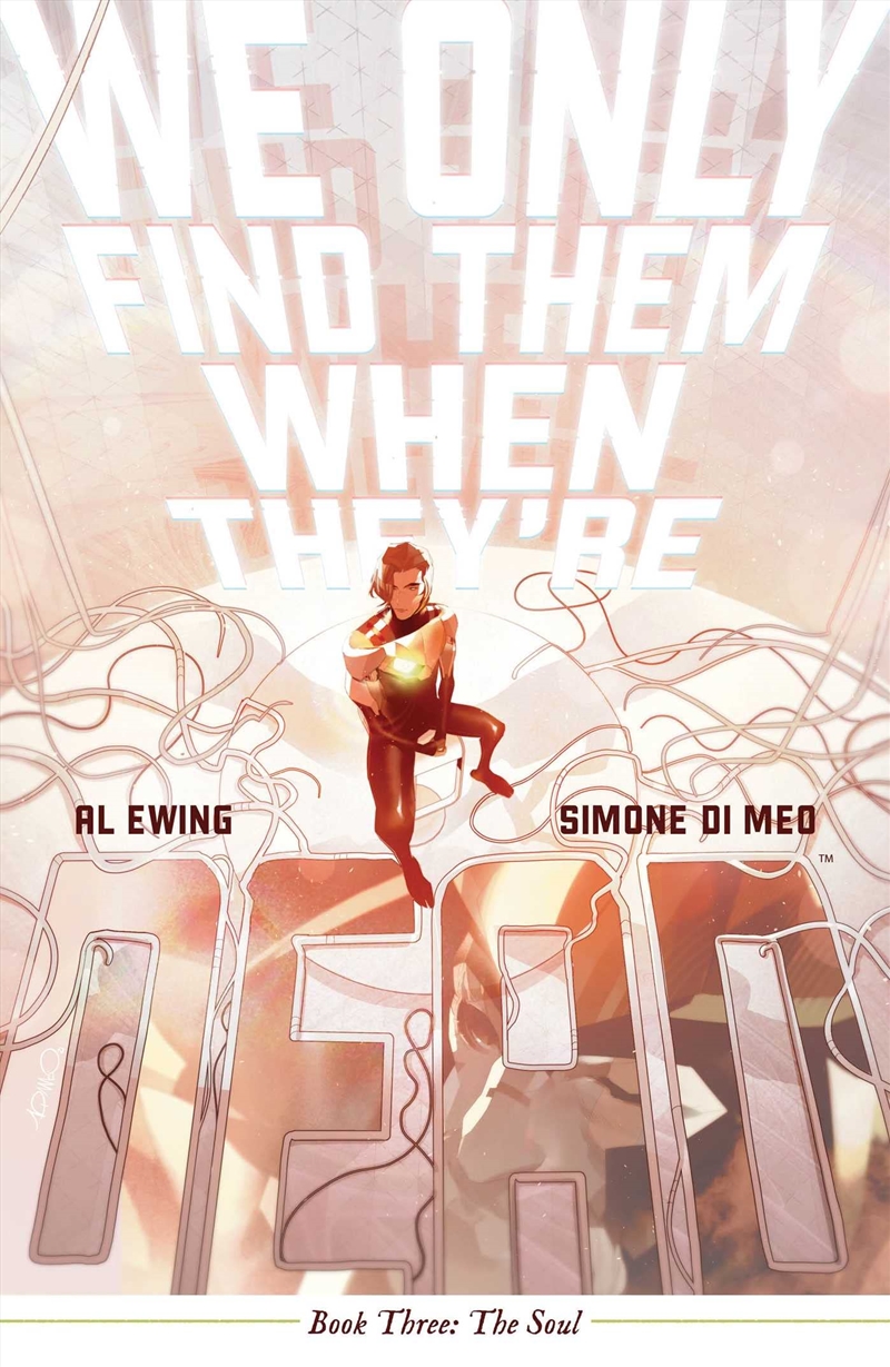 We Only Find Them When They'Re Dead Vol. 3/Product Detail/Graphic Novels