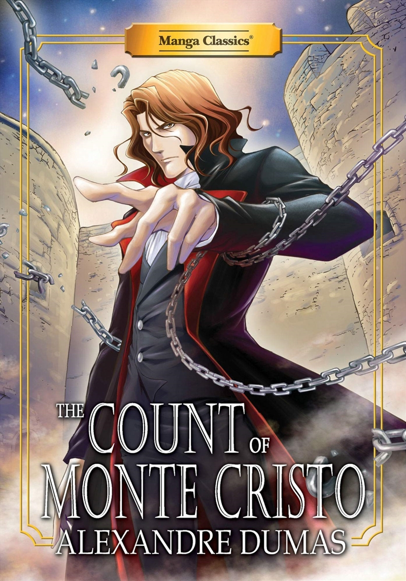 Manga Classics Count Of Monte Cristo: New Edition/Product Detail/Graphic Novels