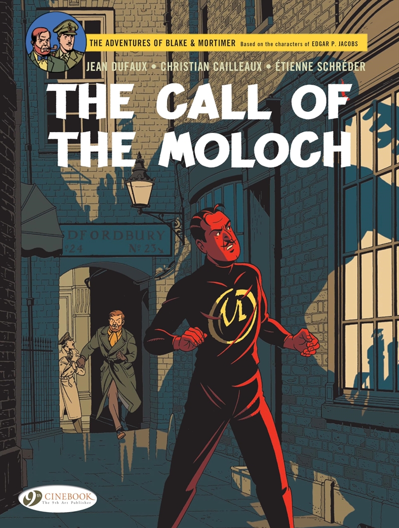 Blake & Mortimer- The Call Of The Moloch: The Sequel To The Septimus Wave (Volume 27) (Blake & Morti/Product Detail/Graphic Novels
