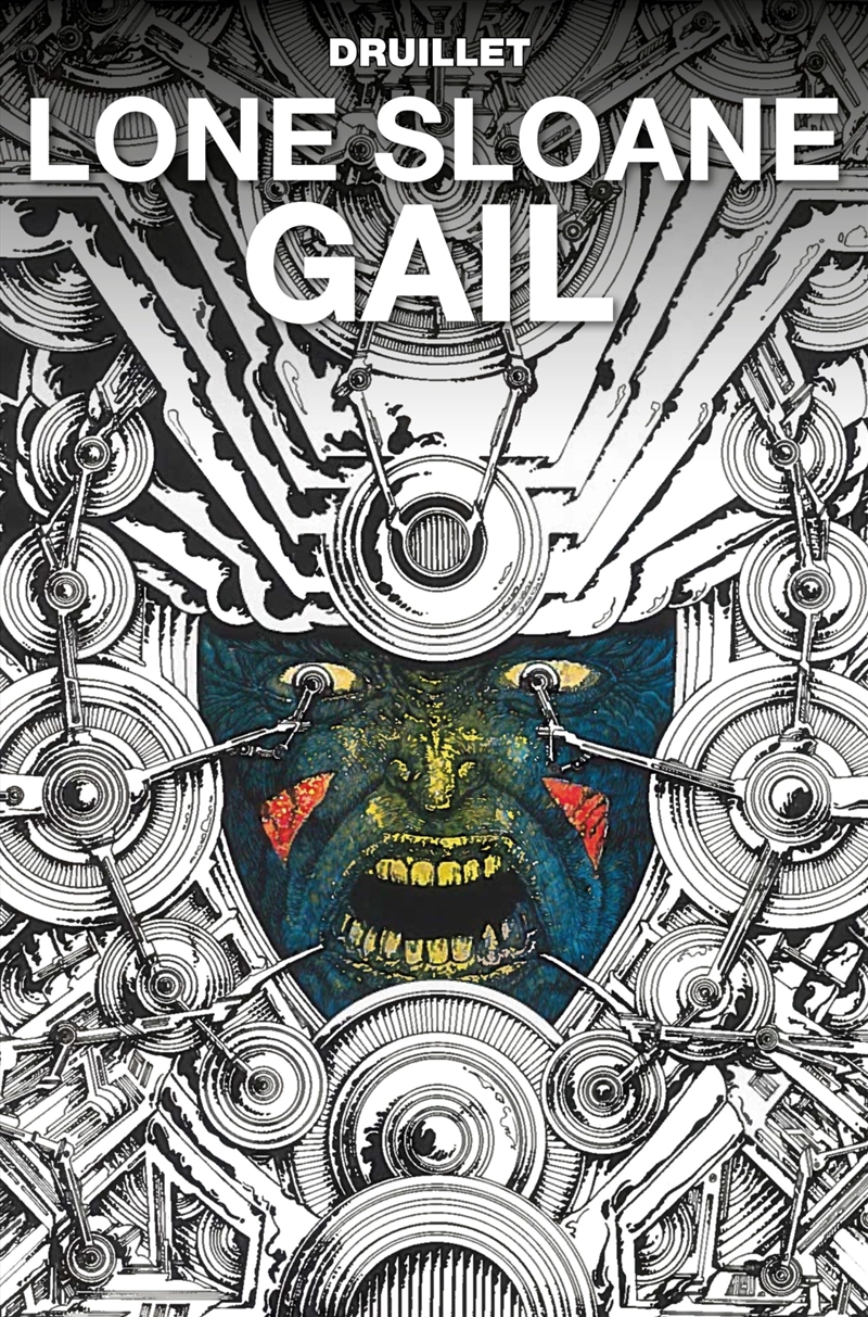 Lone Sloane: Gail/Product Detail/Graphic Novels
