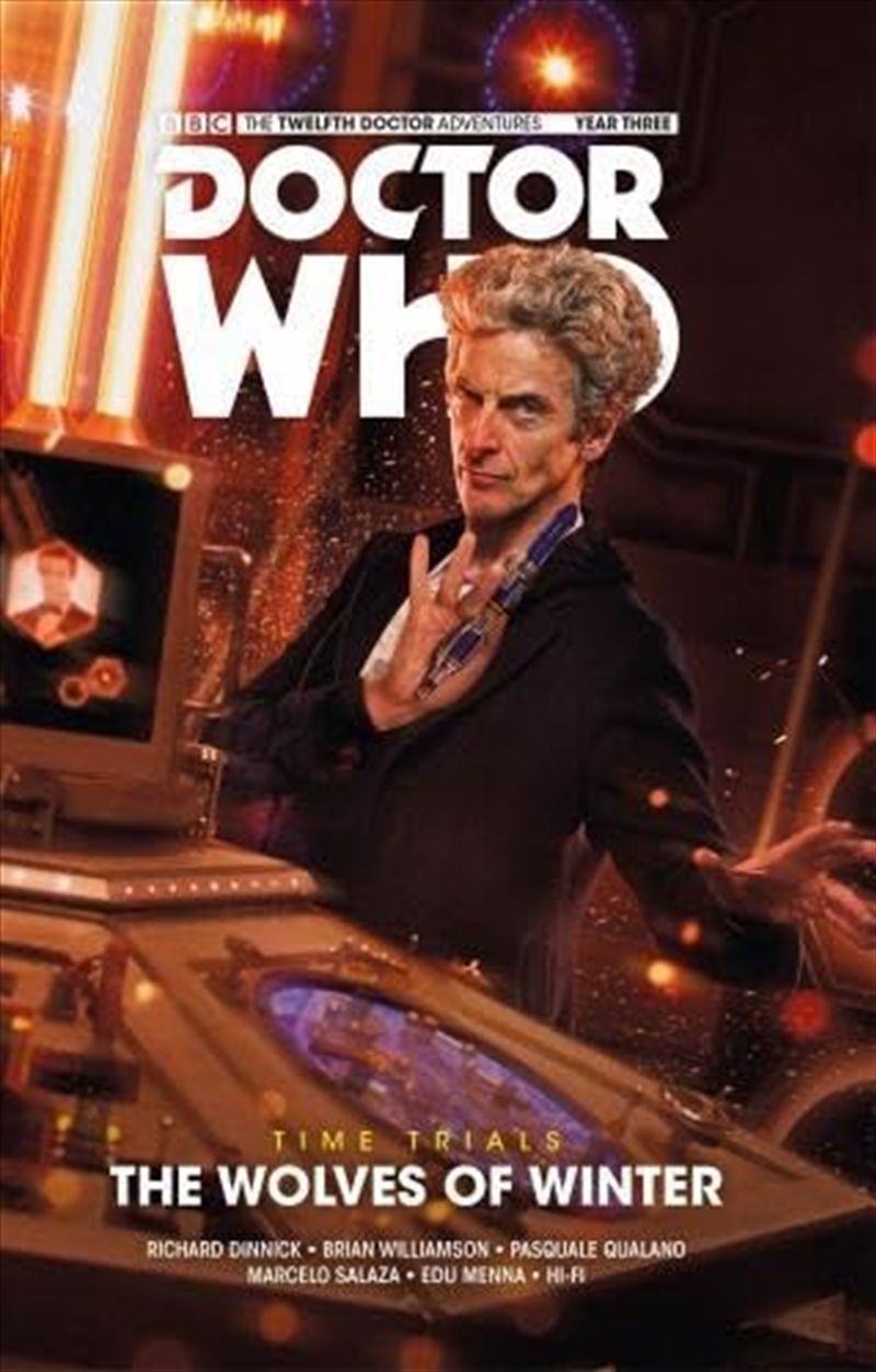 Doctor Who: The Twelfth Doctor - Time Trials Volume 2: The Wolves Of Winter Sc (Bbc Doctor Who: The/Product Detail/Graphic Novels