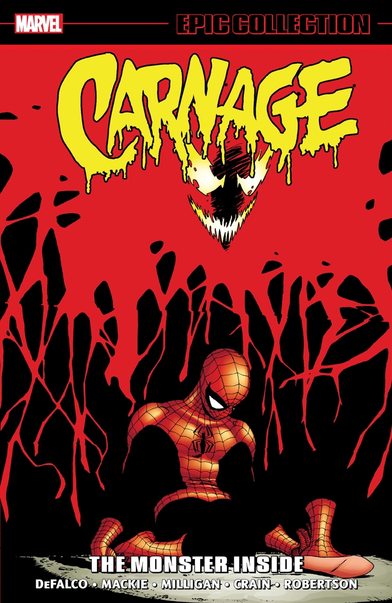 Carnage Epic Collection: The Monster Inside/Product Detail/Graphic Novels