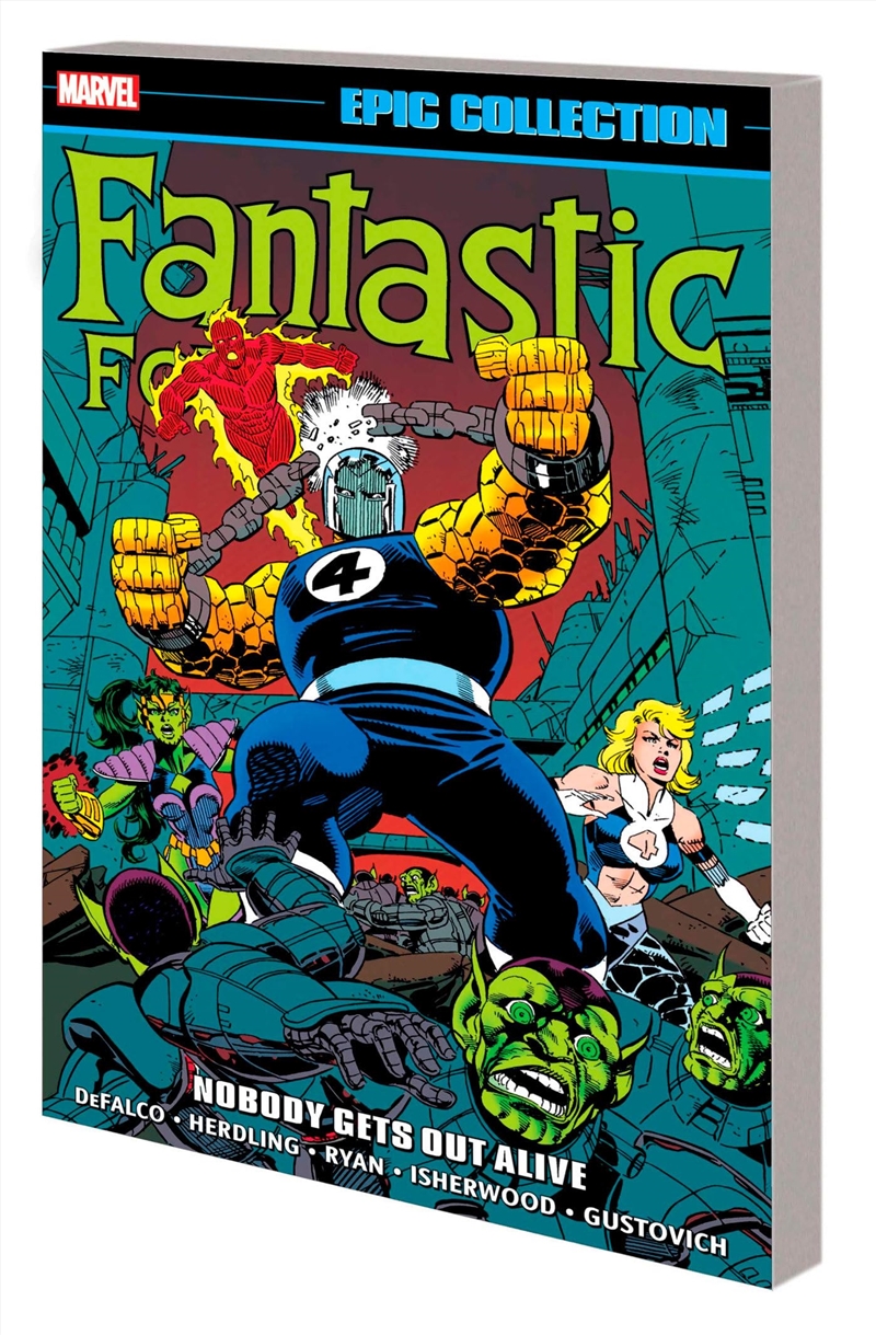 Fantastic Four Epic Collection: Nobody Gets Out Alive/Product Detail/Graphic Novels