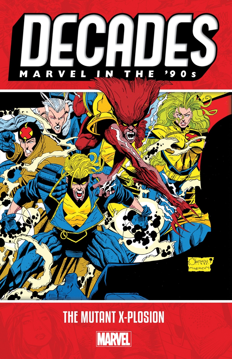Decades: Marvel In The '90's - The Mutant X-Plosion/Product Detail/Graphic Novels