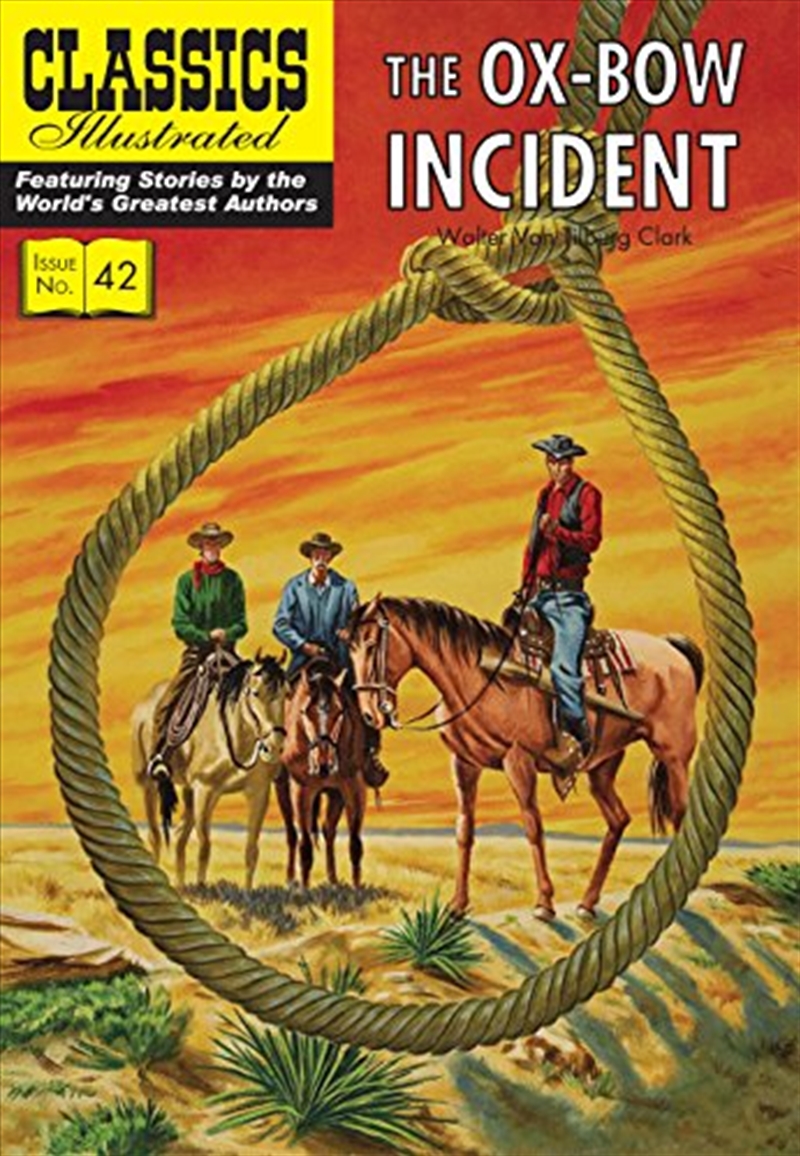 The Ox Bow Incident (Classics Illustrated)/Product Detail/Graphic Novels
