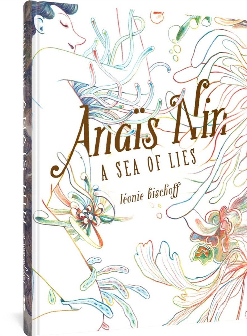 Anaïs Nin: A Sea Of Lies (Anaïs Nin)/Product Detail/Graphic Novels