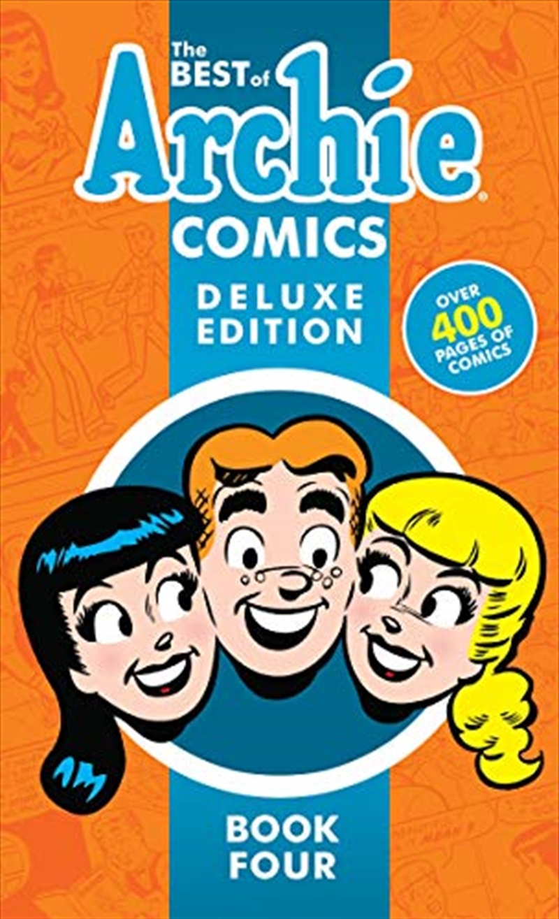 The Best Of Archie Comics Book 4 Deluxe Edition (Best Of Archie Deluxe)/Product Detail/Graphic Novels