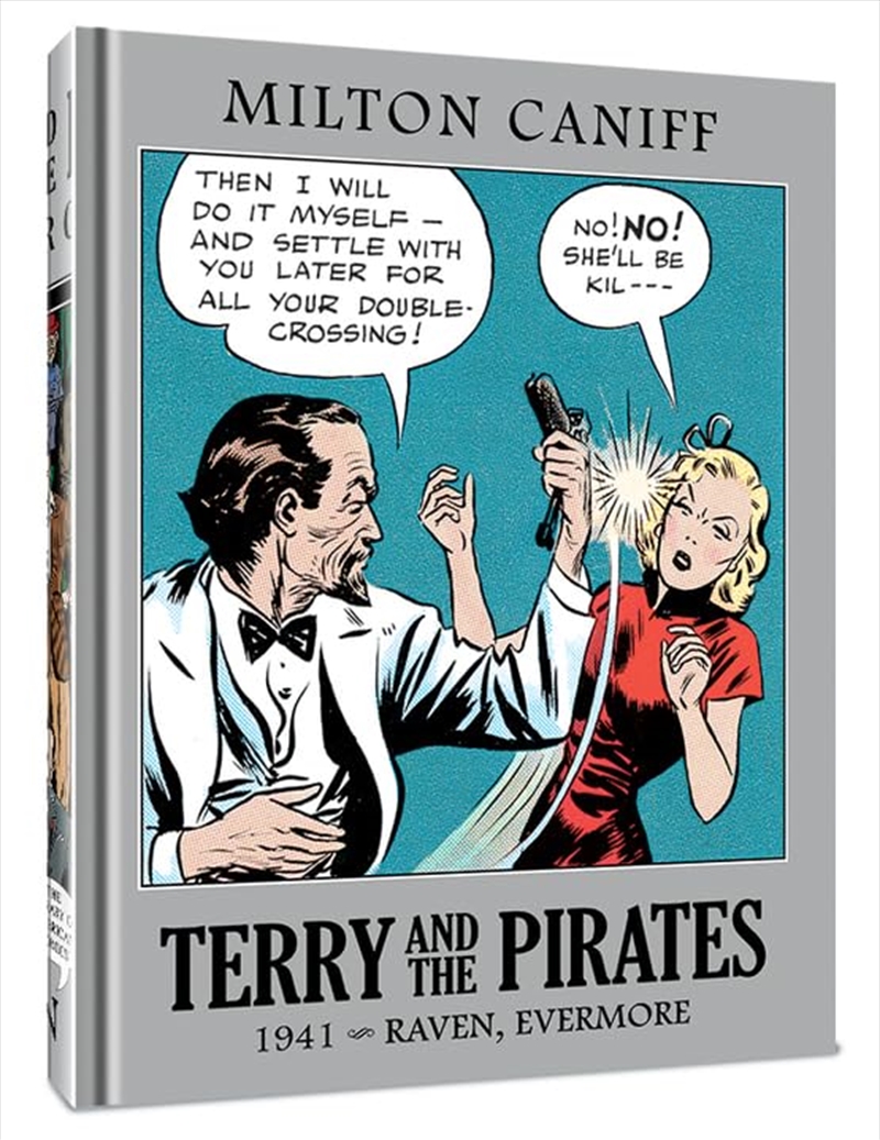 Terry And The Pirates: The Master Collection Vol. 7: 1941 - Raven, Evermore/Product Detail/Graphic Novels