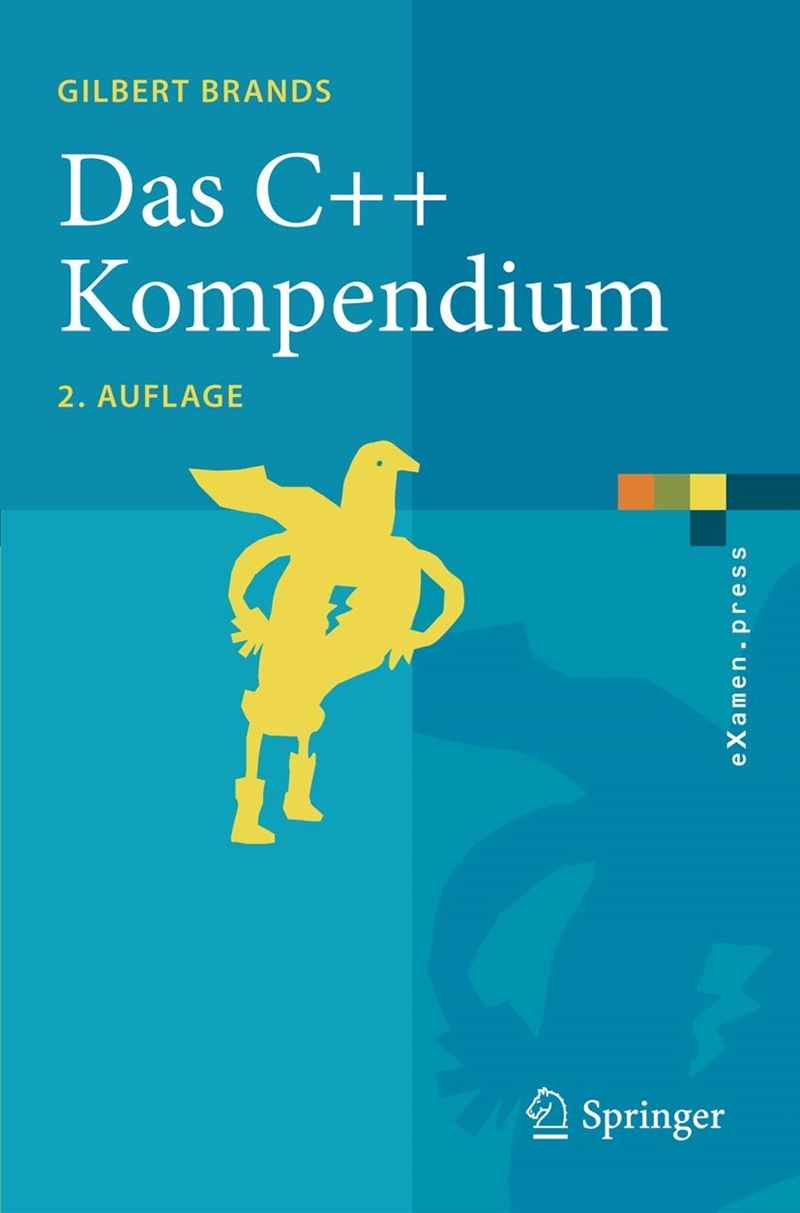 Das C++ Kompendium: Stl, Objektfabriken, Exceptions (Examen.Press) (German Edition)/Product Detail/Graphic Novels