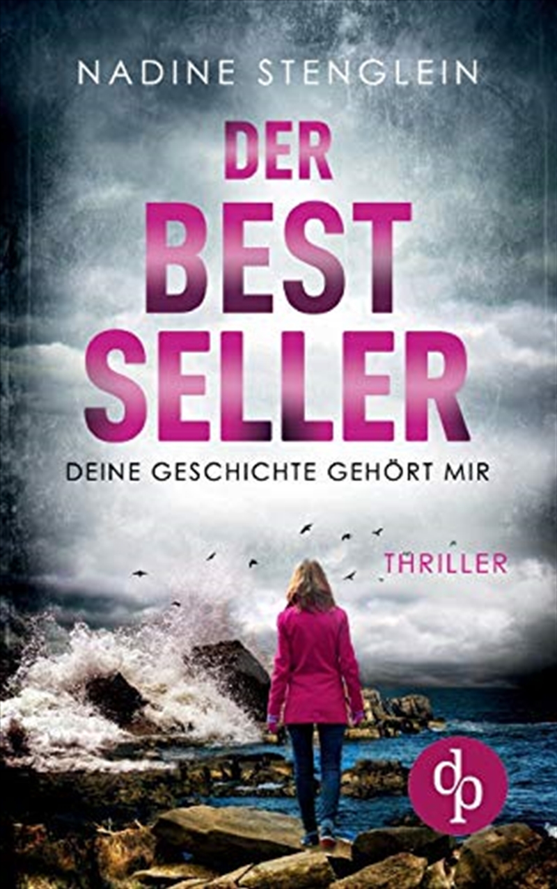 Der Bestseller: Deine Geschichte Gehört Mir (German Edition)/Product Detail/General Fiction Books