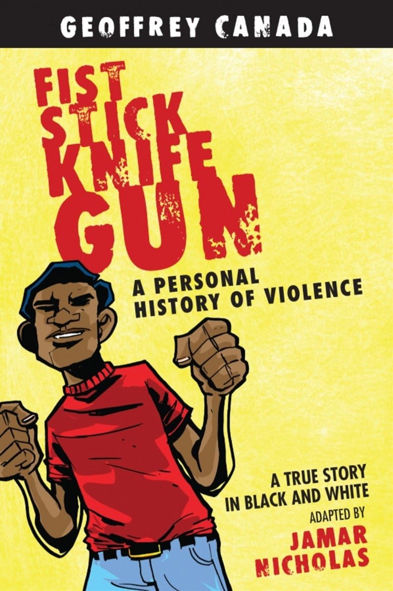 Fist Stick Knife Gun: A Personal History Of Violence/Product Detail/Graphic Novels