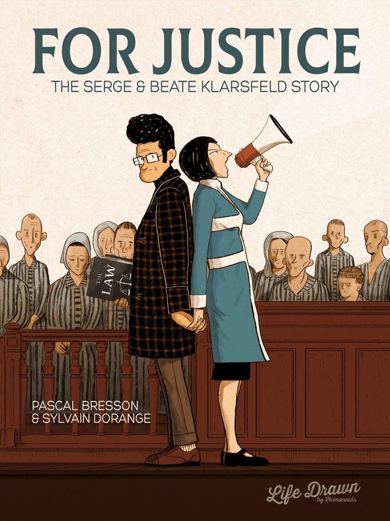 For Justice: The Serge & Beate Klarsfeld Story/Product Detail/Graphic Novels