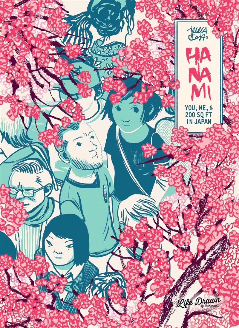 Hanami: You, Me, & 200 Sq Ft In Japan/Product Detail/Graphic Novels
