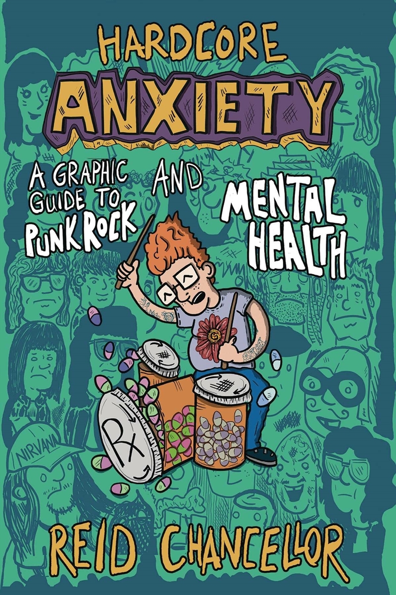 Hardcore Anxiety: A Graphic Guide To Punk Rock And Mental Health: A Graphic Guide To Punk Rock And M/Product Detail/Graphic Novels