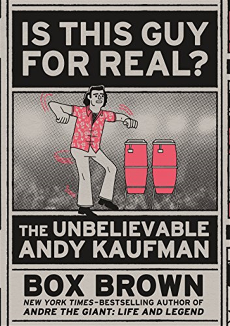 Is This Guy For Real?: The Unbelievable Andy Kaufman/Product Detail/Graphic Novels