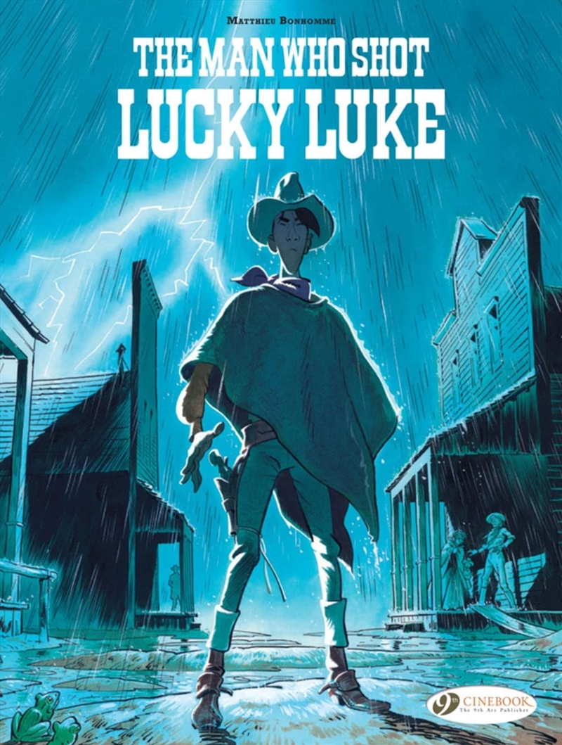 The Man Who Shot Lucky Luke (Lucky Luke By...)/Product Detail/Graphic Novels