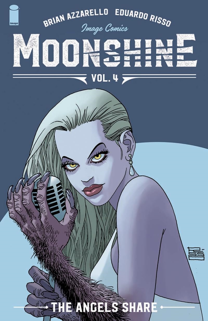 Moonshine, Volume 4: The Angel'S Share/Product Detail/Graphic Novels