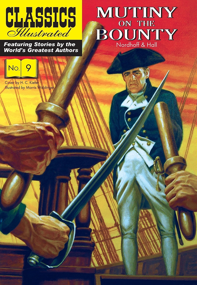 Mutiny On The Bounty (Classics Illustrated)/Product Detail/Graphic Novels