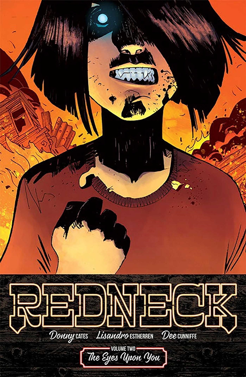 Redneck Volume 2: The Eyes Upon You (Redneck, 2)/Product Detail/Graphic Novels