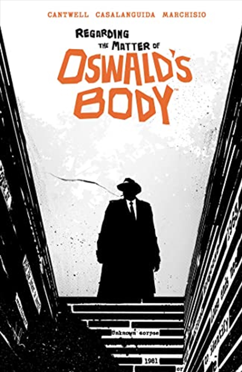 Regarding The Matter Of Oswald'S Body/Product Detail/Graphic Novels