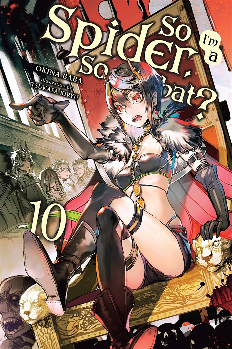 So I'M A Spider, So What?, Vol. 10 (Light Novel) (So I'M A Spider, So What? (Light Novel), 10)/Product Detail/Graphic Novels
