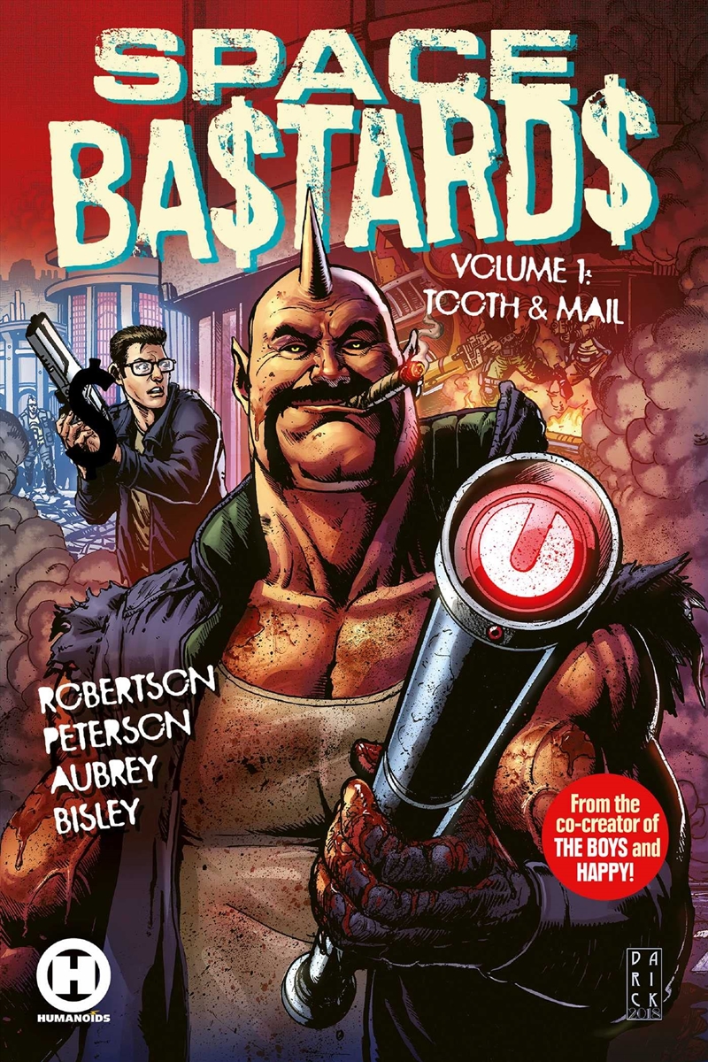 Space Ba$Tards Vol. 1: Tooth & Mail (1) (Space Bastards, 1)/Product Detail/Graphic Novels