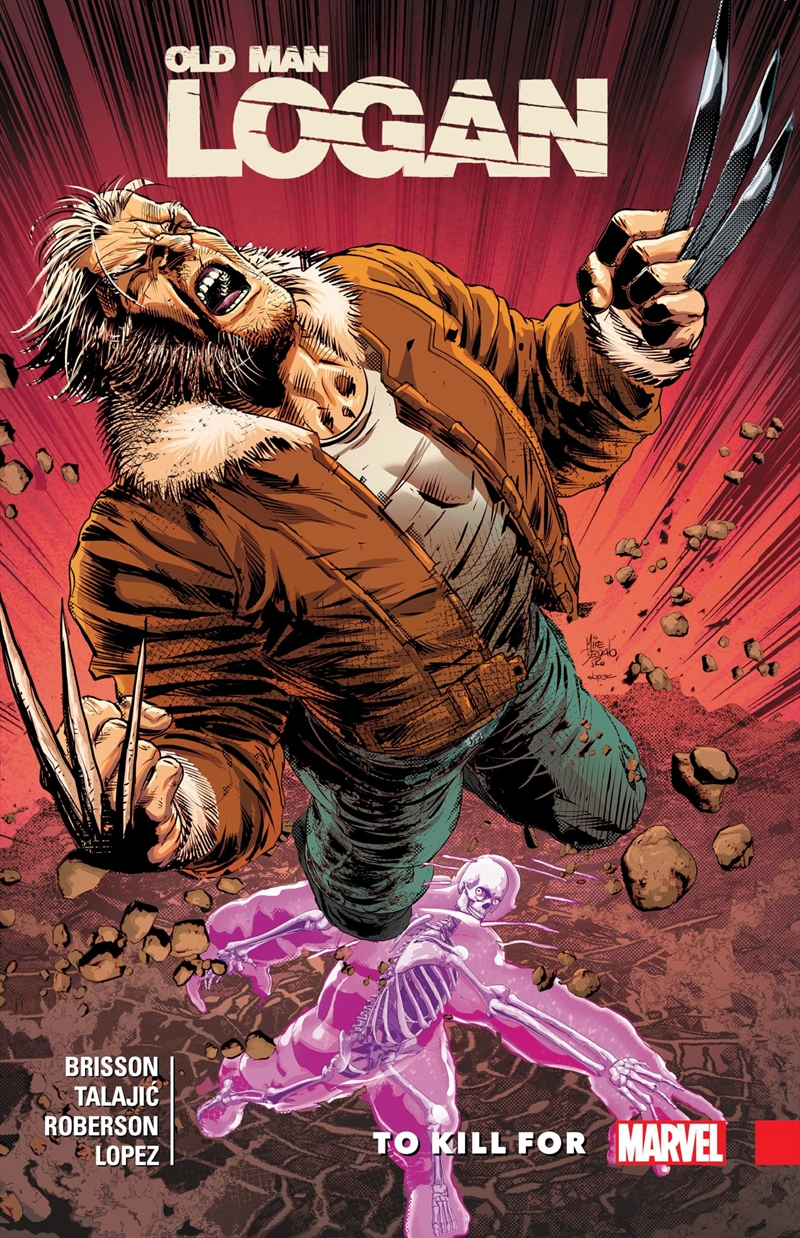 Wolverine: Old Man Logan Vol. 8 - To Kill For/Product Detail/Graphic Novels