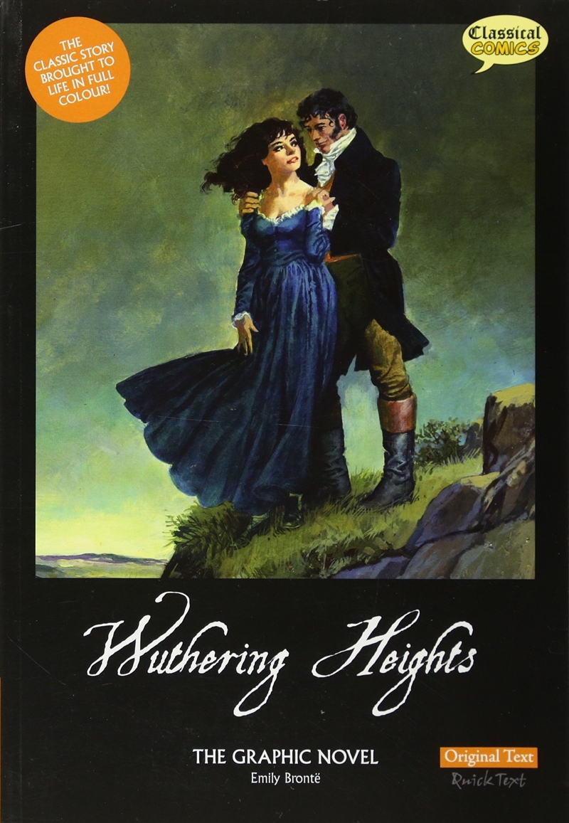 Wuthering Heights The Graphic Novel: Original Text (British English)/Product Detail/Graphic Novels