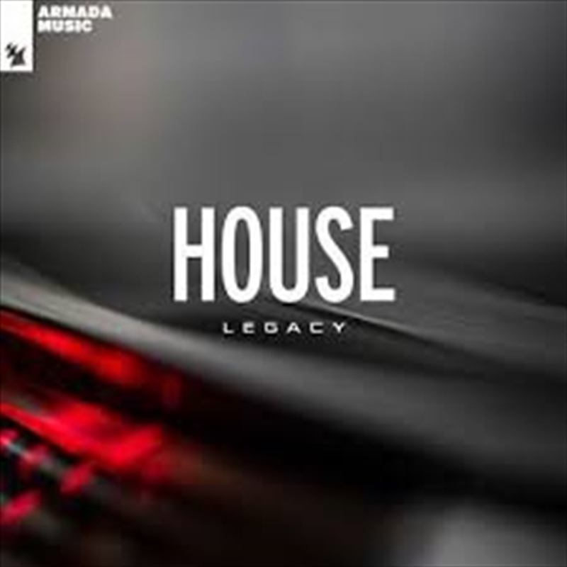 Armada Music: House Legacy/Product Detail/Dance