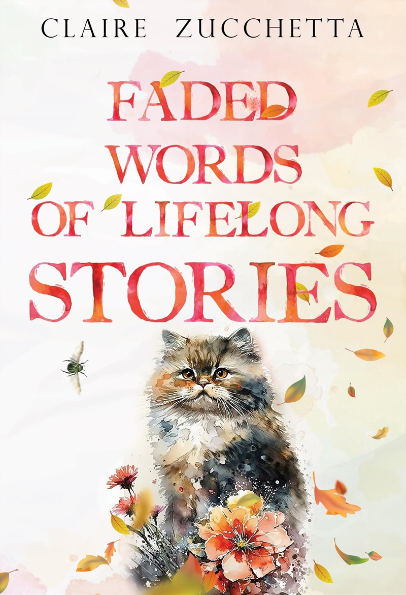 Faded Words Of Lifelong Stories/Product Detail/General Fiction Books