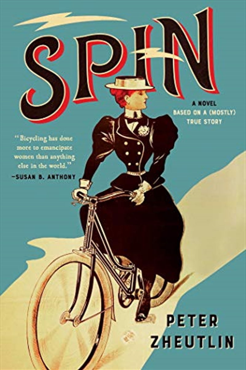 Spin: A Novel Based On A (Mostly) True Story/Product Detail/General Fiction Books