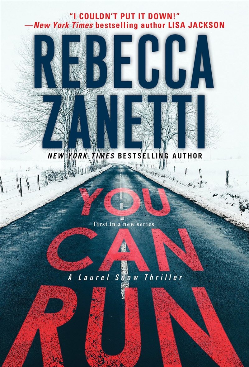 You Can Run: A Gripping Novel Of Suspense (A Laurel Snow Thriller)/Product Detail/General Fiction Books