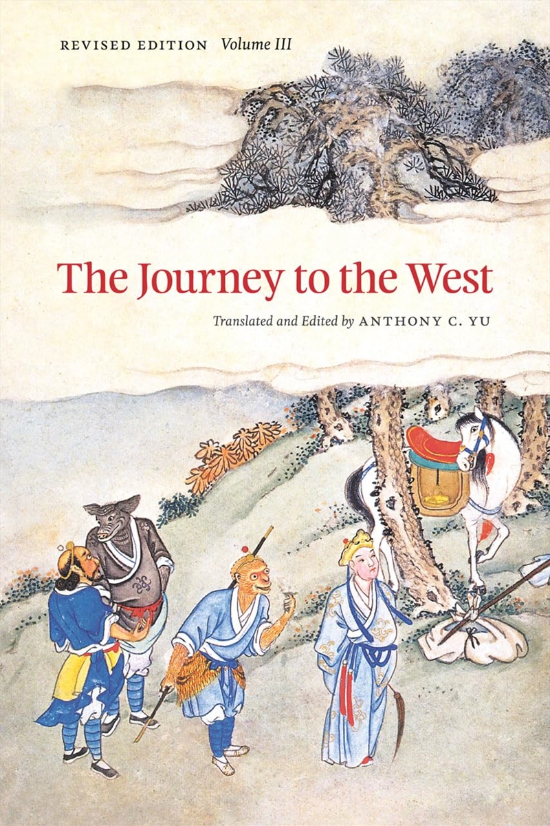 The Journey To The West, Revised Edition, Volume 3 (Volume 3)/Product Detail/General Fiction Books